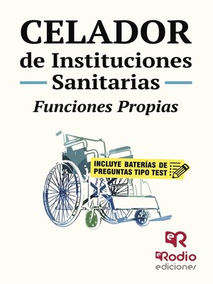 cover image of Celador de Instituciones Sanitarias. Funciones Propias